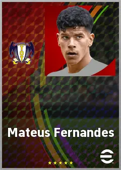 Mateus Fernandes eFootball 2026 player card, 77 OVR CMF