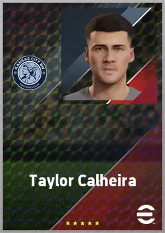 Taylor Calheira eFootball 2026 player card, 69 OVR CF